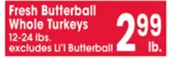 Jewel-Osco Fresh Butterball Whole Turkeys offer