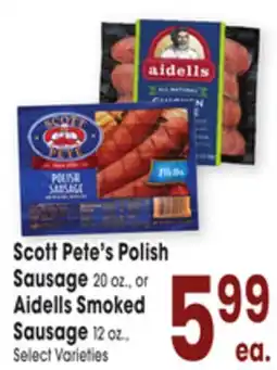 Jewel-Osco Scott Pete's Polish Sausage 20 oz., or Aidells Smoked Sausage 12 oz offer