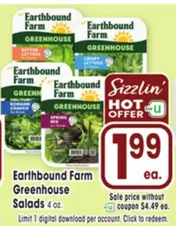 Jewel-Osco Earthbound Farm Greenhouse Salads offer