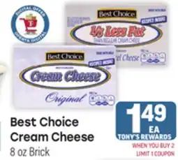 Tony’s Fresh Market Best Choice Cream Cheese offer