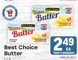 Tony’s Fresh Market Best Choice Butter offer