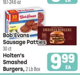 Tony’s Fresh Market Bob Evans Sausage Patties 30ct, Holten's Smashed Burgers, 2Lb Box offer