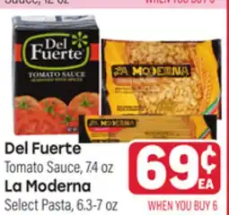 Tony’s Fresh Market Del Fuerte Tomato Sauce, 7.4oz La Moderna Select Pasta, 6.3-7oz offer