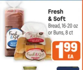 Tony’s Fresh Market Fresh & Soft Bread Bread, 16-20 oz or Buns, 8 ct offer