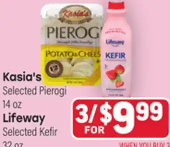 Tony’s Fresh Market Kasia's Selected Pierogi, 14 oz or Lifeway Selected Kefir 32 oz offer