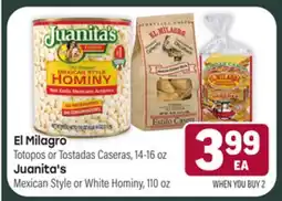 Tony’s Fresh Market El Milagro or Juanita's offer