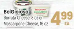 Tony’s Fresh Market BelGioioso Burrata 8 oz or Mascarpone Cheese, 16 oz offer