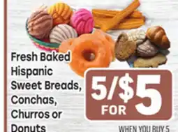 Tony’s Fresh Market Fresh Baked Hispanic Sweet Breads, Conchas, Churros or Donuts offer