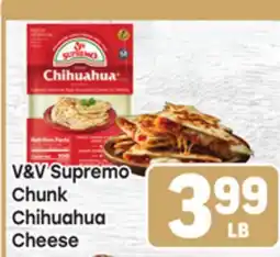 Tony’s Fresh Market V&V Supremo Chunk Chihuahua Cheese offer