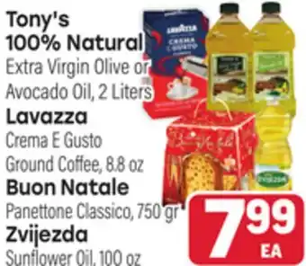 Tony’s Fresh Market Tony's 100% Natural or Lavazza or Buon Natale or Zvijezda offer