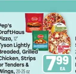 Tony’s Fresh Market KraftHouse Pizza TYson Lightly Breaded, Grilled Chicken, Strips or Tenders & Wings 20-25 oz offer