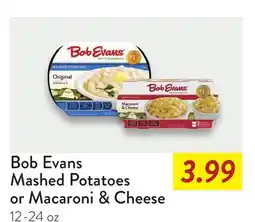 Fresh Thyme Bob Evans Mashed Potatoes or Macaroni & Cheese offer