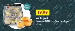 Fresh Thyme Sea Legend Colossal U10 Dry Sea Scallops offer