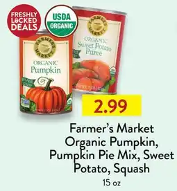Fresh Thyme Farmer's Market Organic Pumpkin, Pumpkin Pie Mix, Sweet Potato, Squash offer