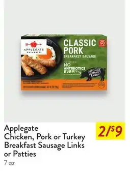 Fresh Thyme Applegate Chicken, Pork or Turkey Breakfast Sausage Links or Patties offer