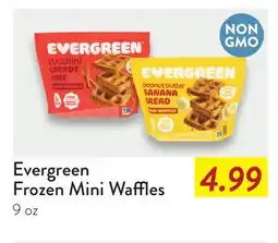 Fresh Thyme Evergreen Frozen Mini Waffles offer