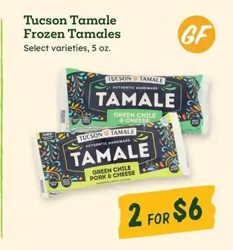 Sprouts Farmers Market Tucson Tamale Frozen Tamales offer