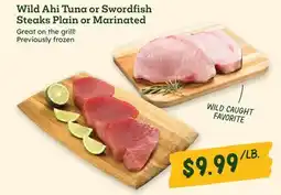 Sprouts Farmers Market Wild Ahi Tuna or Swordfish Steaks Plain or Marinated offer