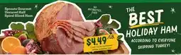 Sprouts Farmers Market Sprouts Gourmet Uncured Half Uncured Half Spiral Sliced Ham offer