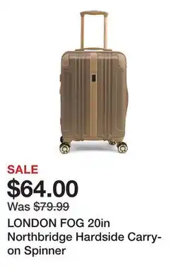 Marshalls LONDON FOG 20in Northbridge Hardside Carry-on Spinner offer