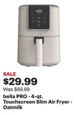 Best Buy bella PRO - 4-qt. Touchscreen Slim Air Fryer - Oatmilk offer