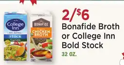 Heinen's Bonafide Broth or College Inn Bold Stock offer