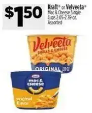 Dollar General Kraft or Velveeta Mac & Cheese Single Cups offer