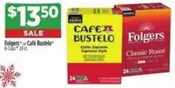 Dollar General Folgers or Café Bustelo offer