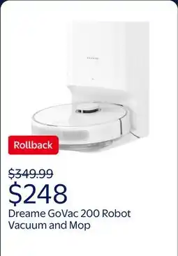 Walmart Dreame GoVac 200 Robot Vacuum and Mop with 13000Pa Suction, Auto-Empty, 300 Min Runtime offer