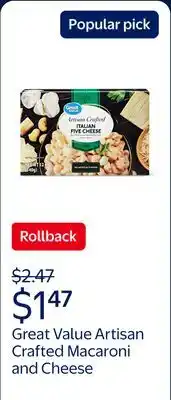 Walmart Great Value Artisan Crafted Macaroni and Cheese, Italian Five Cheese, (Shelf Stable) offer