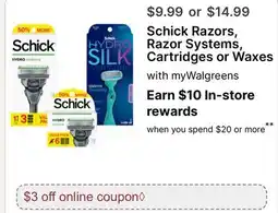 Walgreens Schick Razors, Razor Systems, Cartridges or Waxes offer