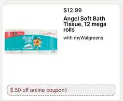 Walgreens Angel Soft Bath Tissue,12 mega rolls offer