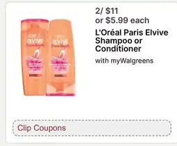 Walgreens L' Oréal Paris Elvive Shampoo or Conditioner offer