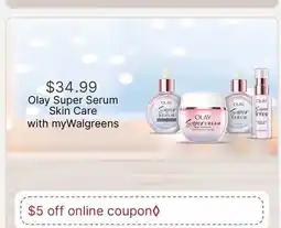 Walgreens Olay Super Serum Skin Care offer