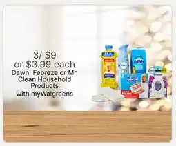 Walgreens Dawn, Febreze or Mr. Clean Household Products offer