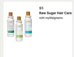 Walgreens Raw Sugar Hair Care offer