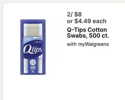 Walgreens Q-Tips Cotton Swabs, 500 ct offer