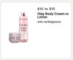 Walgreens Olay Body Cream or Lotion offer