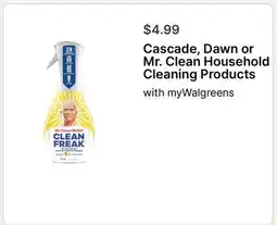 Walgreens Cascade, Dawn or Mr. Clean Household Cleaning Products offer