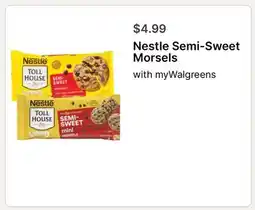 Walgreens Nestle Semi-Sweet Morsels offer