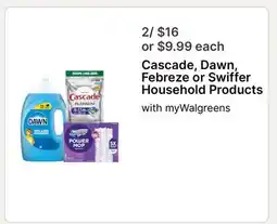 Walgreens Cascade, Dawn, Febreze or Swiffer Household Products offer