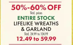 Boscov's ENTIRE STOCK LIFELIKE WREATHS & GARLAND offer