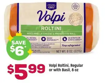 Grocery Outlet Volpi Roltini, Regular or with Basil offer