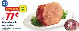 Lidl Dulano bone-in ham portion offer