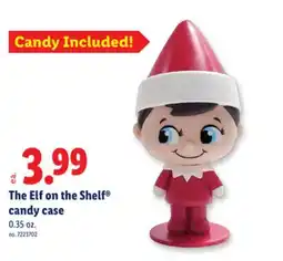 Lidl The Elf on the Shelf candy case offer