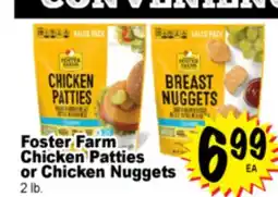 Superior Grocers Foster Farm Chicken Patties or Chicken Nuggets offer