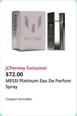 JC Penney MESSI Platinum Eau De Parfum Spray offer