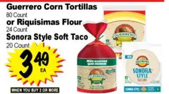 Superior Grocers Guerrero Corn Tortillas 80 Count or Riquisimas Flour 24 Count, Sonora Style Soft Taco 20 Count offer
