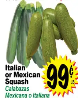 Superior Grocers Italian or Mexican Squash offer