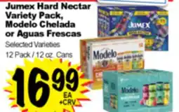 Superior Grocers Jumex Hard Nectar Variety Pack, Modelo Chelada or Aguas Frescas offer